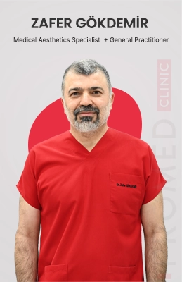 Zafer GÖKDEMİR - Medical Aesthetics Specialist + General Practitioner